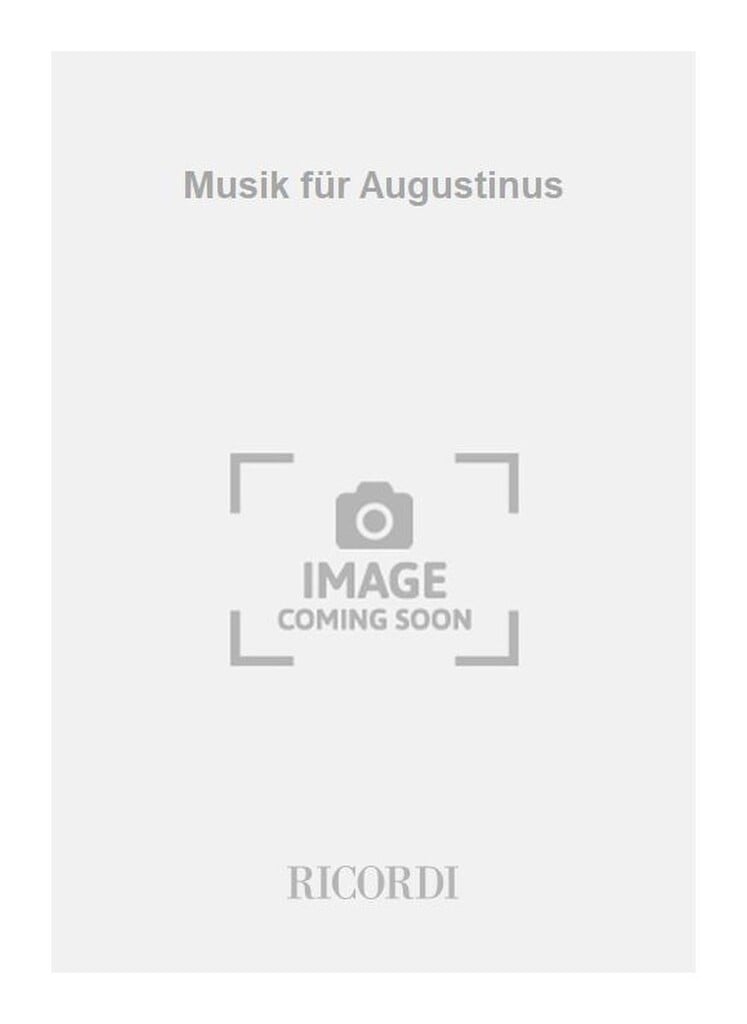 Musik für Augustinus